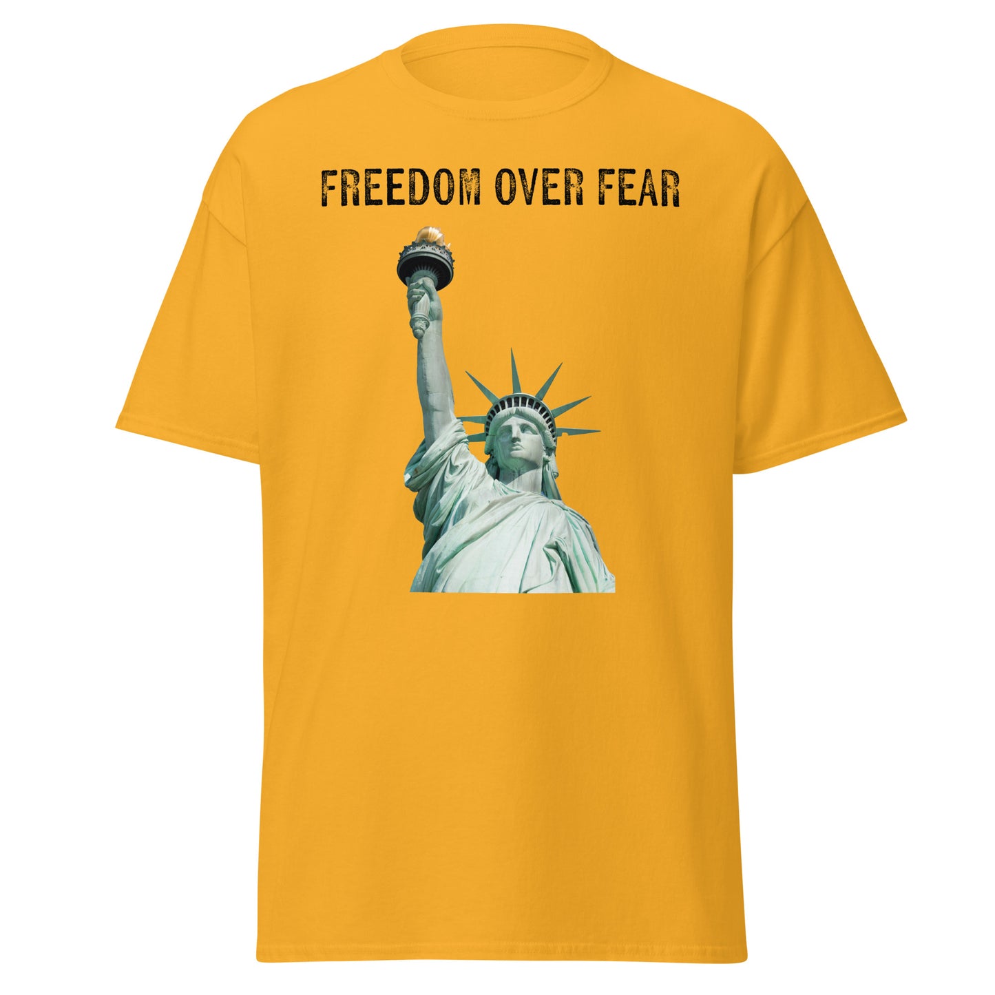 Freedom Over Fear Statue of Liberty Unisex classic tee