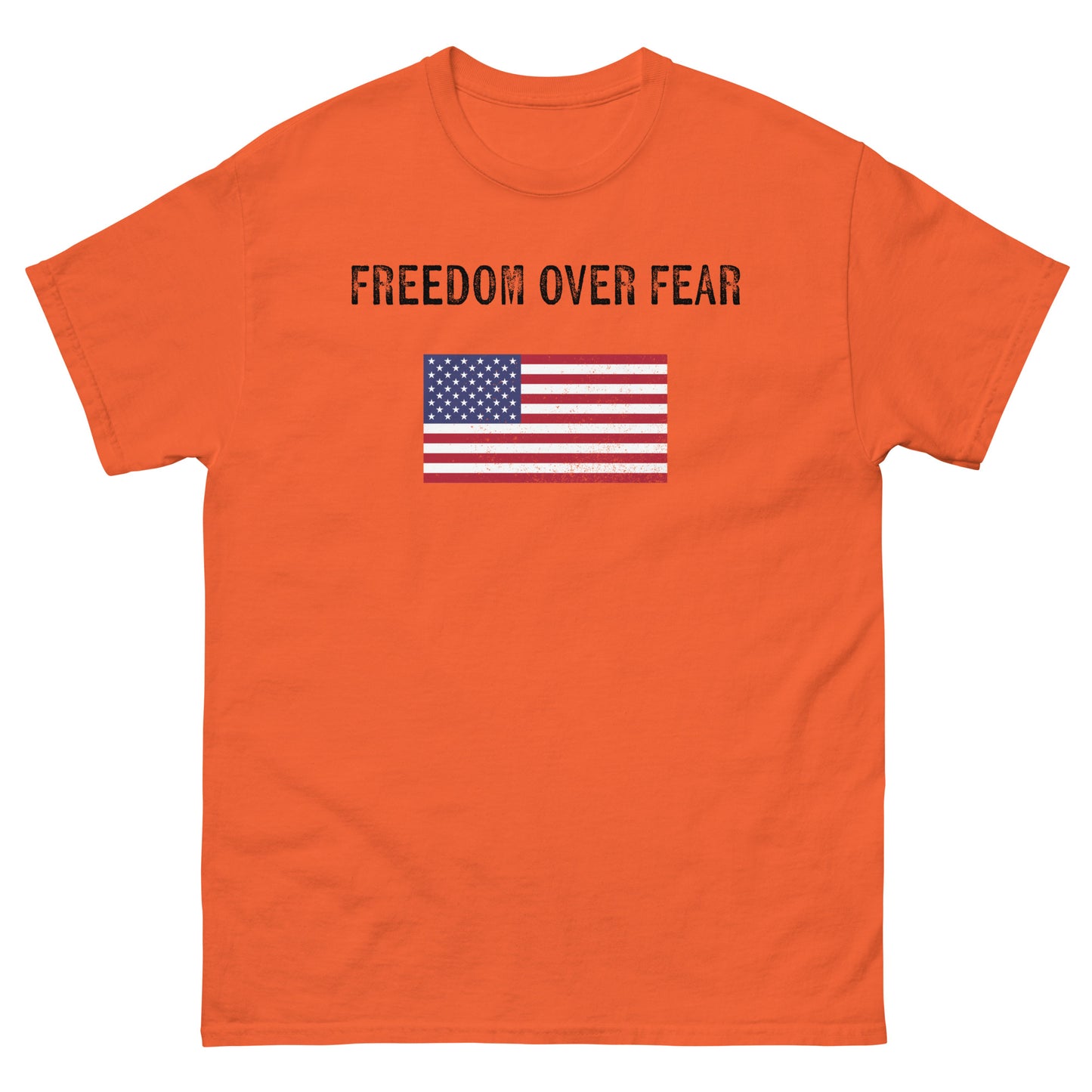 Freedom Over Fear Unisex classic tee