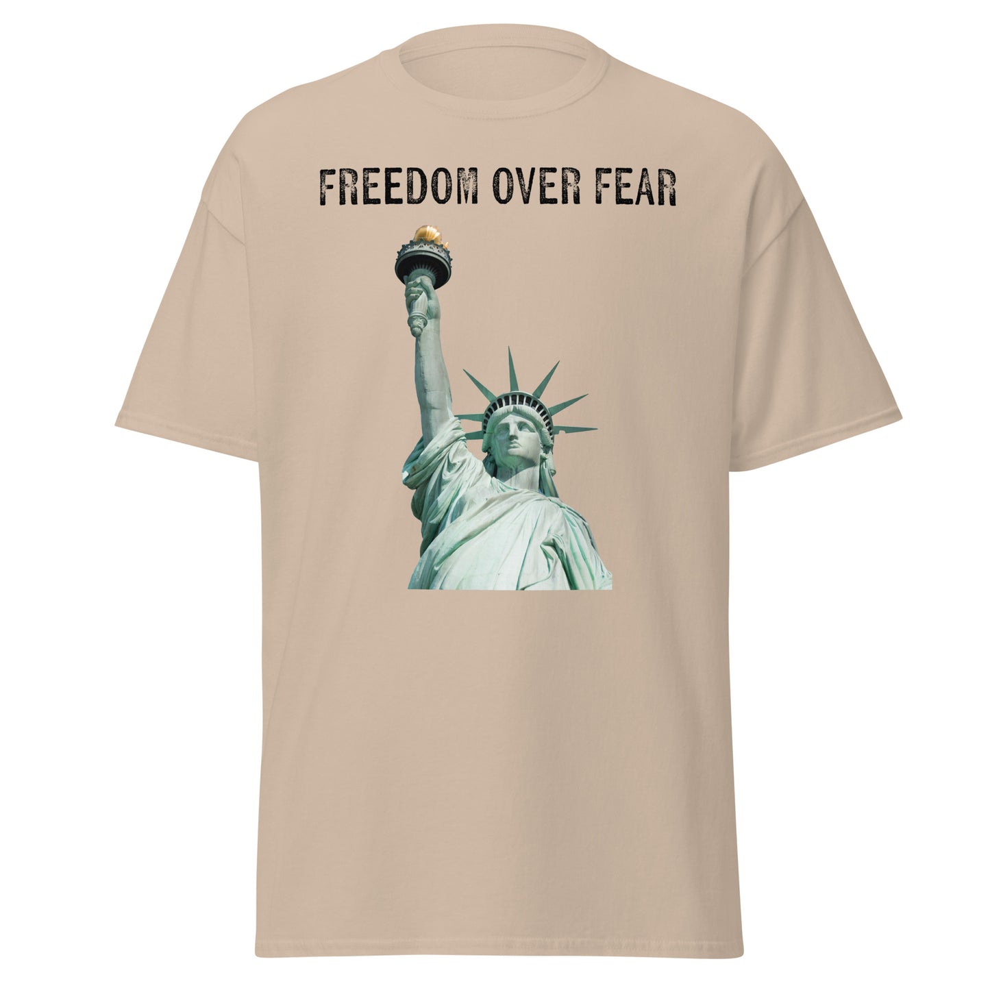 Freedom Over Fear Statue of Liberty Unisex classic tee