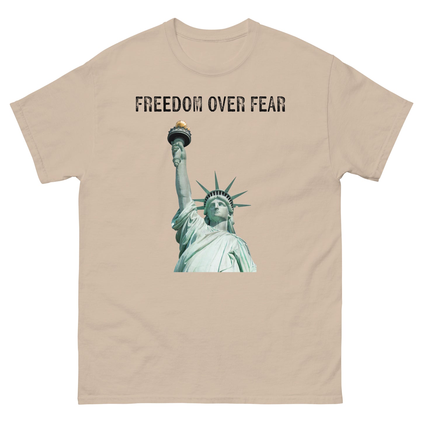 Freedom Over Fear Statue of Liberty w back Unisex classic tee