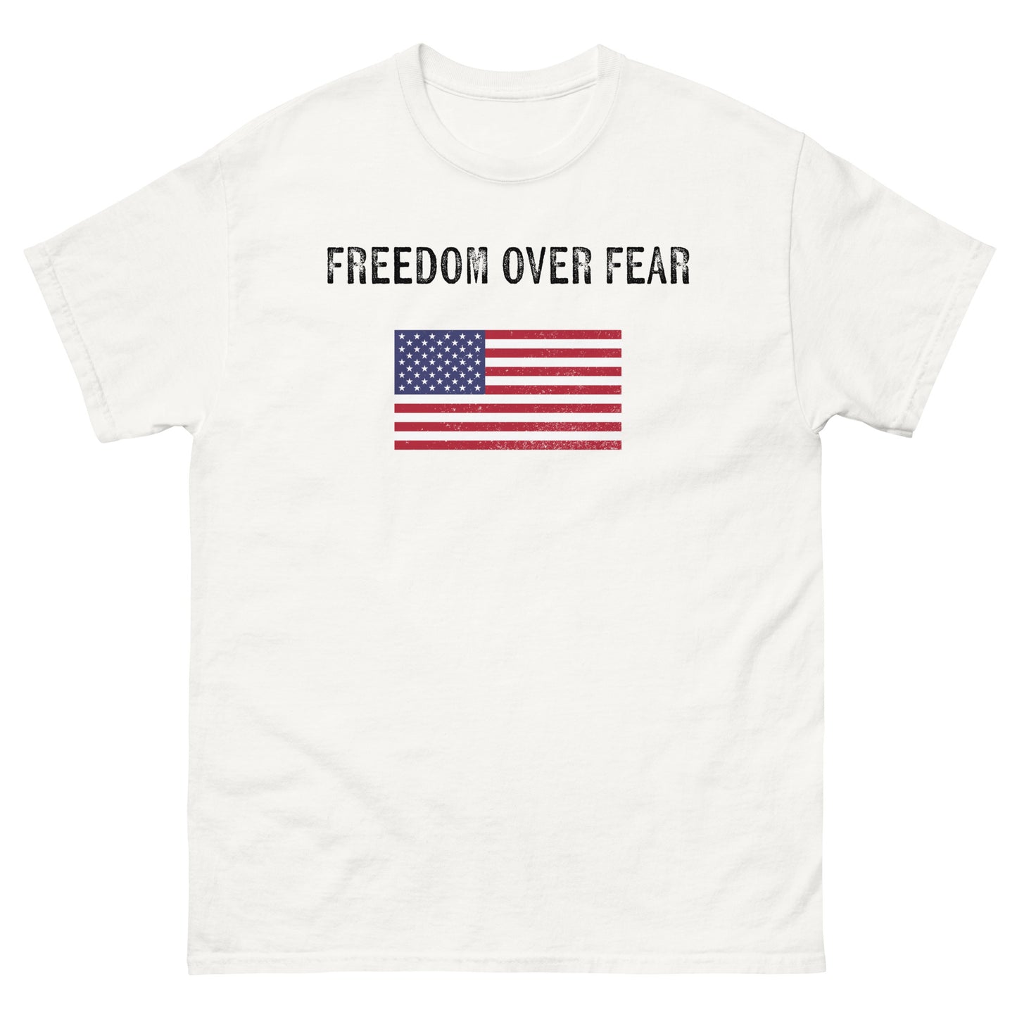 Freedom Over Fear Unisex classic tee