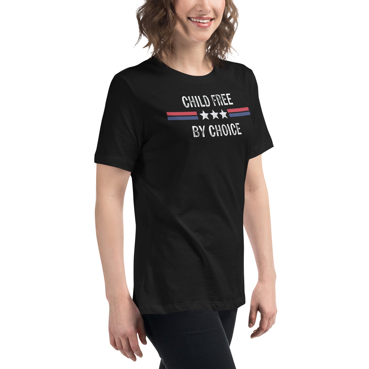 Child Free by Choice Women's Relaxed T-Shirt