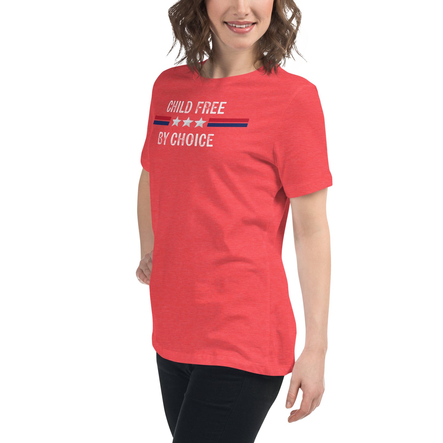 Child Free by Choice Women's Relaxed T-Shirt